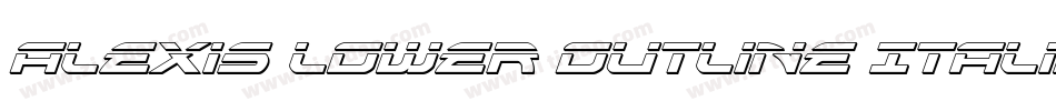 Alexis Lower Outline Italic字体转换